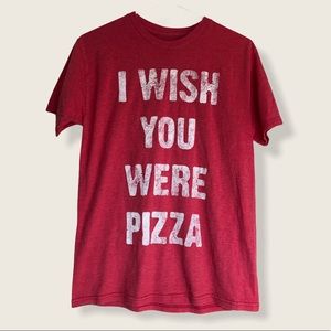 Mad Engine "I wish you were a pizza" red T-shirt